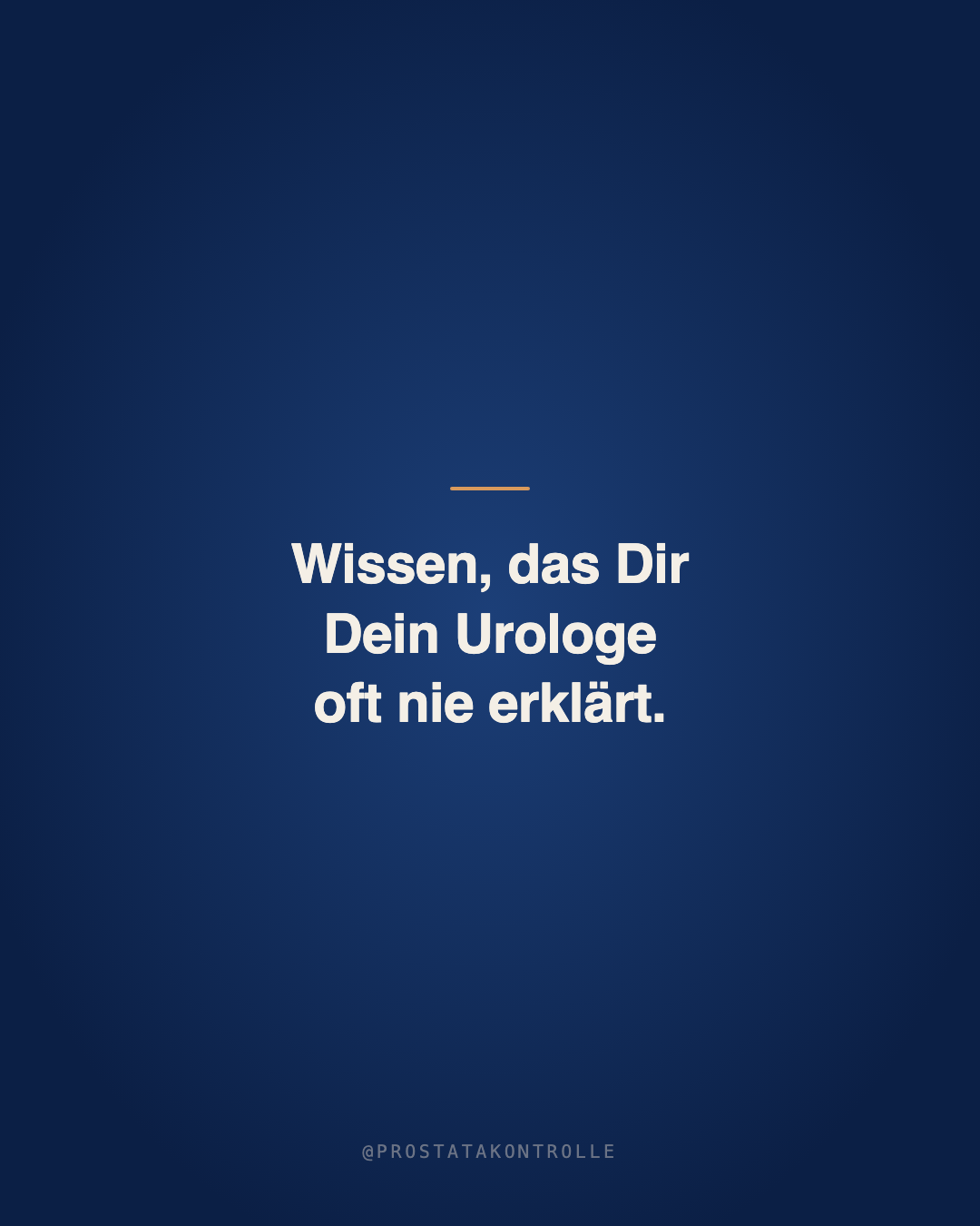 Wissen, das Dir Dein Urologe oft nie erklärt.